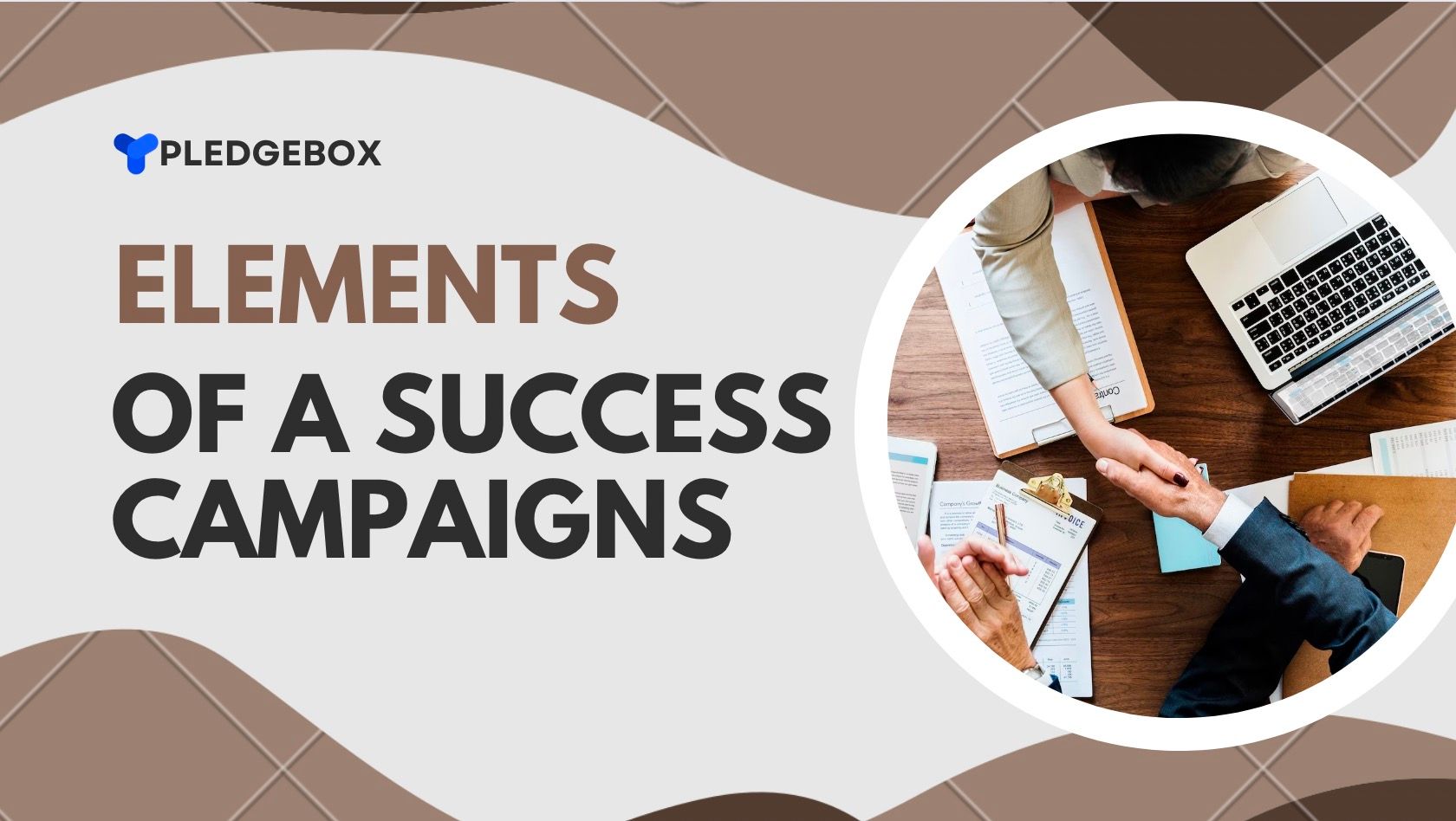 Elements of the Success Crowdfunding Campaigns