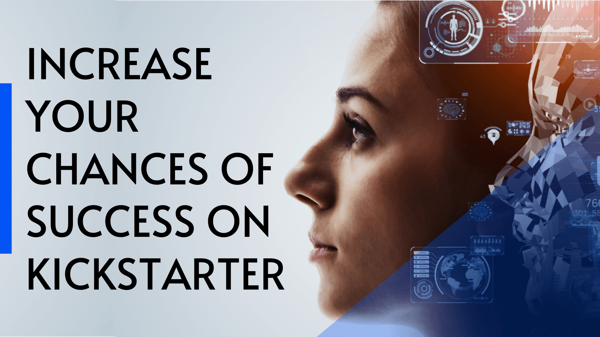 How to Increase Your Chances of Success on Kickstarter: Insights from Machine Learning